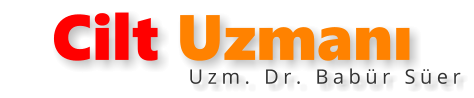 Cilt Uzmanı                    Uzm. Dr. Babür Süer