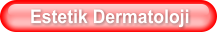 Estetik Dermatoloji